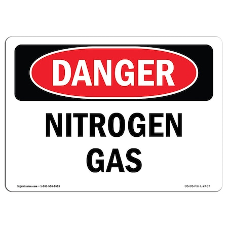 Signmission Safety Sign, OSHA Danger, 18" Height, 24" Width, Nitrogen Gas, Landscape, D-1824-L-2457 OS-DS-D-1824-L-2457
